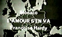 1963 - Francoise Hardy - L'amour s'en va