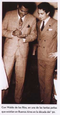 Waldo de los Rios and Julio Marbiz