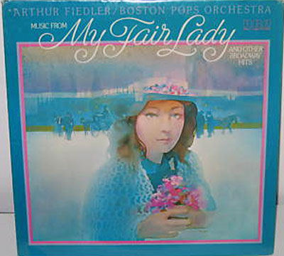 MUSIC FROM MY FAIR LADY AND OTHER BROADWAY HITS