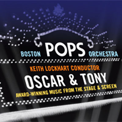 OSCAR AND TONY - AWARD WINNING MUSIC FROM HOLLYWOOD AND BROADWAY