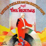 Arthur Fiedler and the Boston Play the Beatles