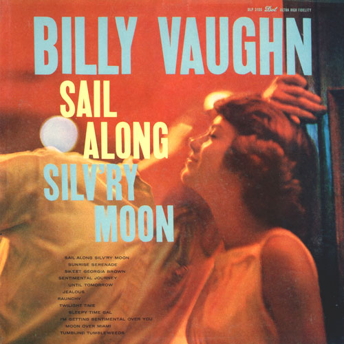 SAIL ALONG SILV'RY MOON