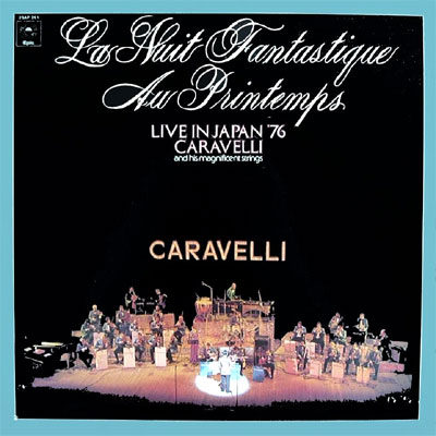 LA NUITE FANTASTIQUE AU PRINTEMPS / LIVE IN JAPAN '76