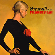 Caravell Plays Francis Lai