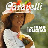 Caravelli Plays Julio Iglesias