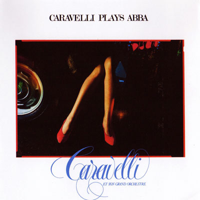 CARAVELLI PLAYS ABBA