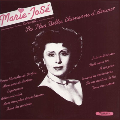 Marie-José - Les Plus Belles Chansons du Monde