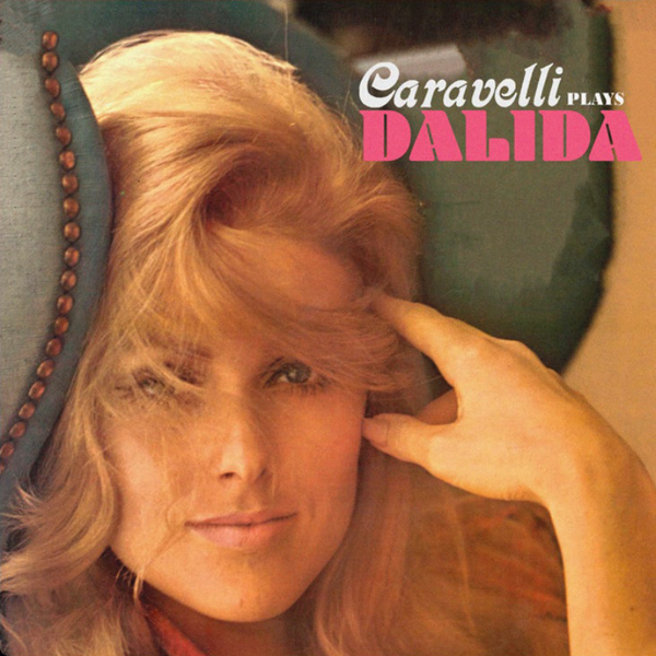 CARAVELLI PLAYS DALIDA