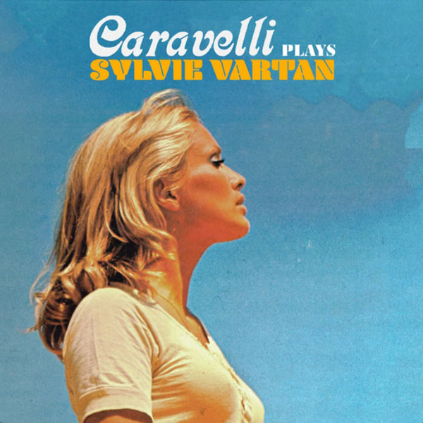 CARAVELLI PLAYS SYLVIE VARTAN
