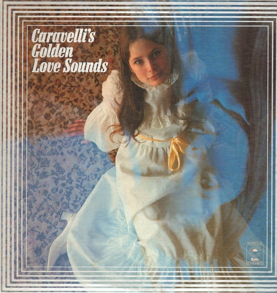 Caravelli's Golden Love Sounds