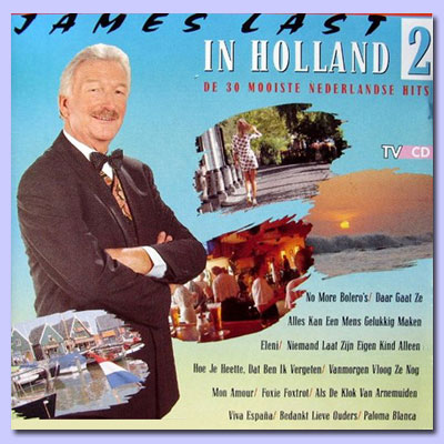 JAMES LAST IN HOLLAND VOL. 2