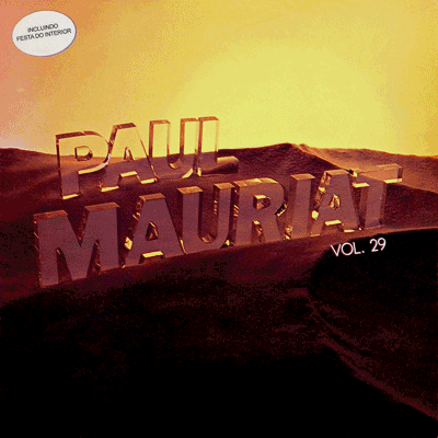 A GRANDE ORQUESTA DE PAUL MAURIAT - VOLUME 29