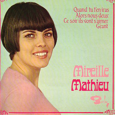 MIREILLE MATHIEU - QUAND TU T'EN IRAS